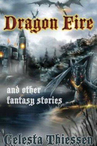 Cover of Dragon Fire and Other Fantasy Stories