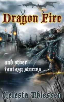 Book cover for Dragon Fire and Other Fantasy Stories