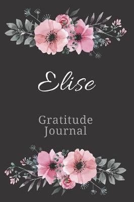 Cover of Elise Gratitude Journal