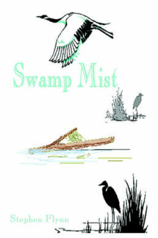 Cover of Swamp Mist