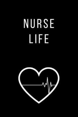 Cover of Nurse Life