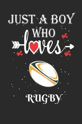 Book cover for Just a Boy Who Loves Rugby