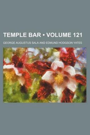 Cover of Temple Bar (Volume 121)