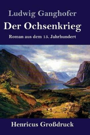 Cover of Der Ochsenkrieg (Großdruck)