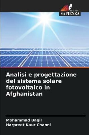 Cover of Analisi e progettazione del sistema solare fotovoltaico in Afghanistan