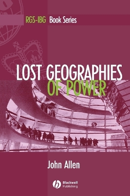 Book cover for Lost Geographies of Power