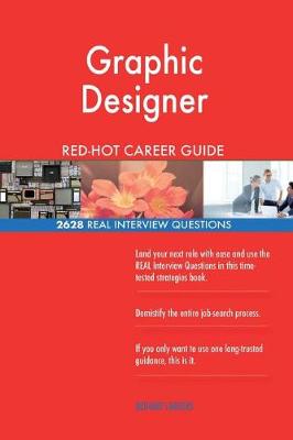 Book cover for Graphic Designer Red-Hot Career Guide; 2628 Real Interview Questions