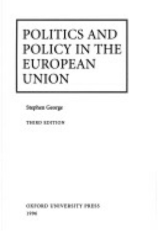 Cover of Politics and Policy in the European Union