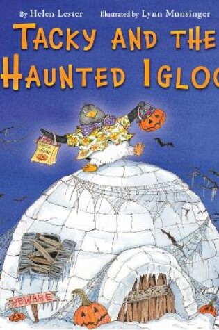 Cover of Tacky and the Haunted Igloo