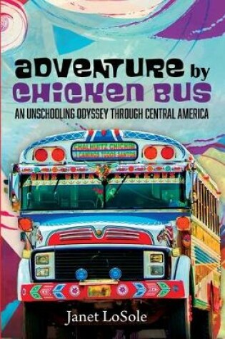 Cover of Adventure by Chicken Bus