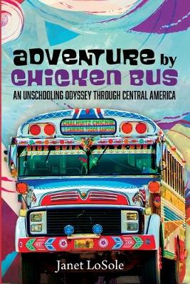 Book cover for Adventure by Chicken Bus