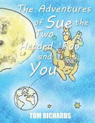 Book cover for Adventures of Sue the Two Headed Roo