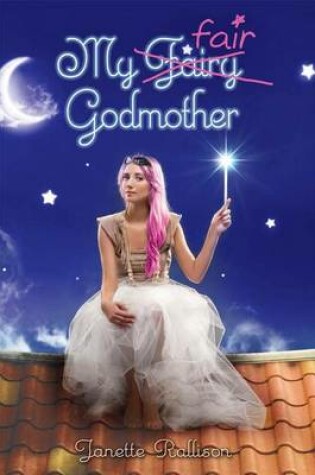 Cover of My Fair Godmother