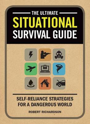 Book cover for The Ultimate Situational Survival Guide