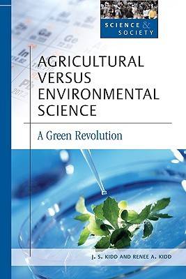 Book cover for Agricultural Versus Environmental Science