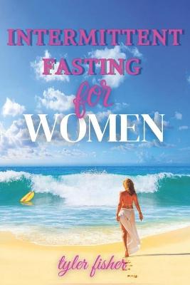 Book cover for intermittent fasting for women