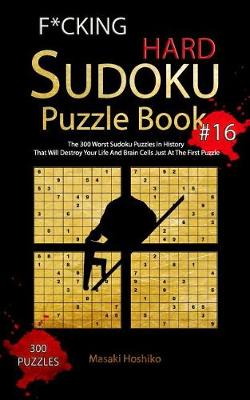 Book cover for F*cking Hard Sudoku Puzzle Book #16