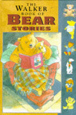 Cover of Walker Book Of Bear Stories