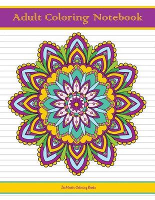 Book cover for Adult Coloring Notebook