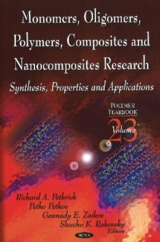 Cover of Monomers, Oligomers, Polymers, Composites, & Nanocomposites Research