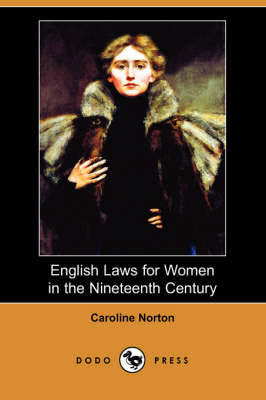 Book cover for English Laws for Women in the Nineteenth Century (Dodo Press)