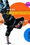 Book cover for Why We Need Carbohydrates