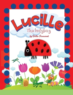 Book cover for Lucille, the ladybug