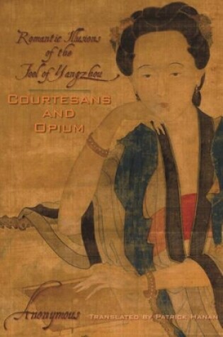 Cover of Courtesans and Opium