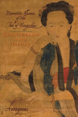 Cover of Courtesans and Opium