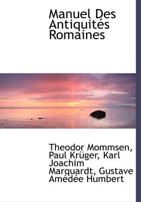 Book cover for Manuel Des Antiquit?'s Romaines