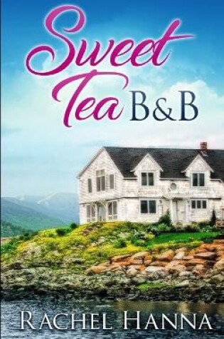 Cover of Sweet Tea B&B