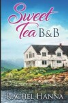 Book cover for Sweet Tea B&B