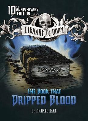 Book cover for The Book that Dripped Blood