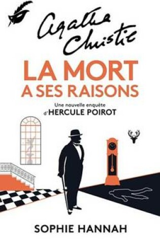 Cover of La Mort a Ses Raisons