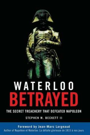 Cover of Waterloo Betrayed
