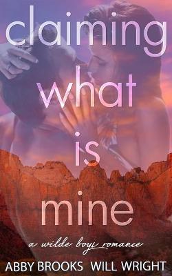 Book cover for Claiming What Is Mine