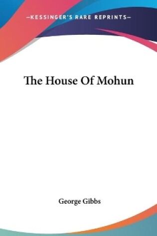 Cover of The House Of Mohun