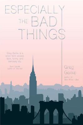 Book cover for Especially the Bad Things