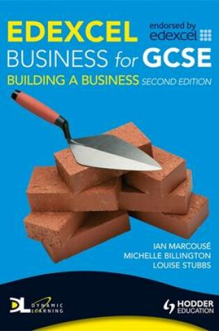 Cover of Edexcel Business for GCSE: Building a Business, 2nd Edition