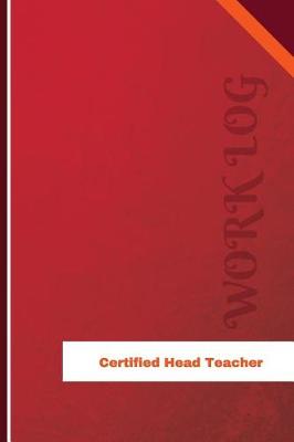 Book cover for Certified Head Teacher Work Log