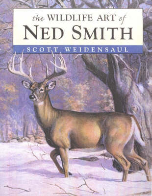 Book cover for The Wildlife Art of Ned Smith