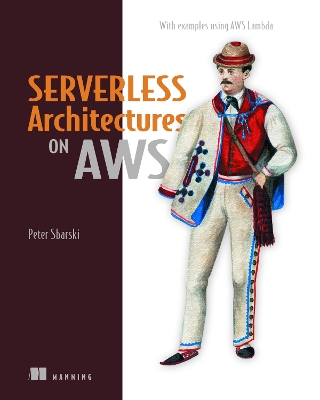 Book cover for Serverless Architectures on AWS