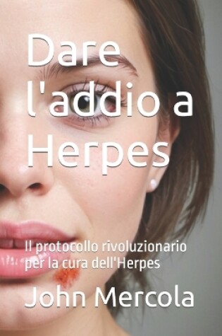 Cover of Dare l'addio a Herpes