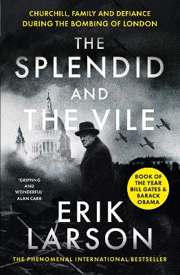 Book cover for The Splendid and the Vile
