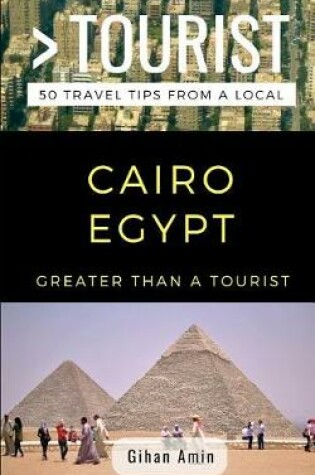 Cover of Greater Than a Tourist- Cairo Egypt