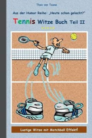 Cover of Tennis Witze Buch Teil II