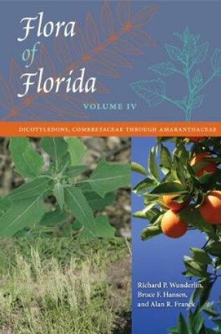 Cover of Flora of Florida, Volume IV