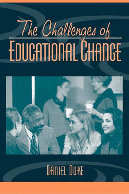 Book cover for The Challenges of Educational Change