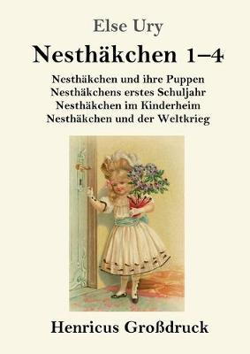 Book cover for Nesthäkchen Gesamtausgabe in drei Großdruckbänden (Großdruck)