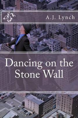 Book cover for Dancing on the Stone Wall